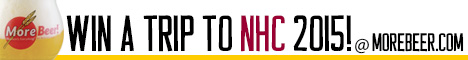 Win A Trip To 2015 NHC @ MoreBeer.com Win A Trip To 2015 NHC @ MoreBeer.com